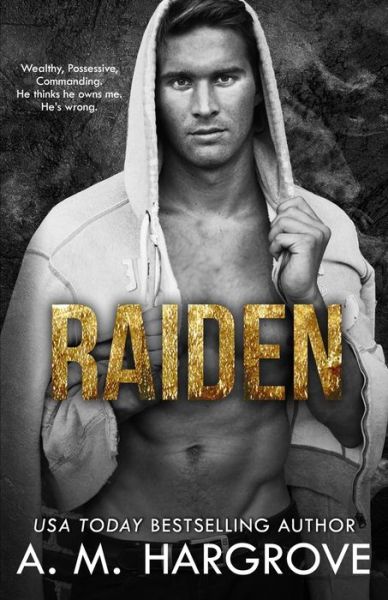 Cover for A M Hargrove · Raiden (Paperback Book) (2020)