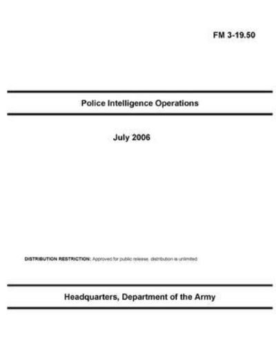 Cover for U S Army · FM 3-19.50 Police Intelligence Operations (Paperback Book) (2021)