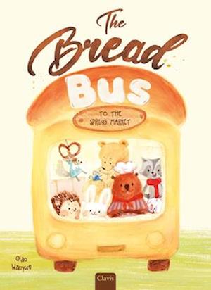 Cover for Qiao Wanyue · The Bread Bus (Gebundenes Buch) (2025)