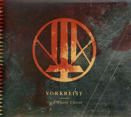 Cover for Vorkreist · Sigil Whore Christ (CD) (2012)