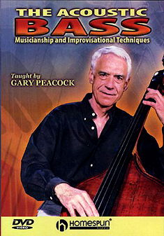 Cover for Gary Peacock · Acoustic Bass: Musicianship &amp; (DVD) (2005)