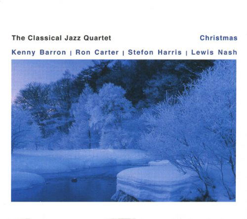 Cover for The Classical Jazz Quartet · Christmas (CD) (2006)