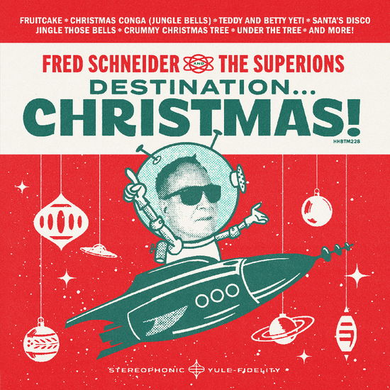 Cover for Fred Schneider &amp; the Superions · Destination Christmas (LP) (2024)