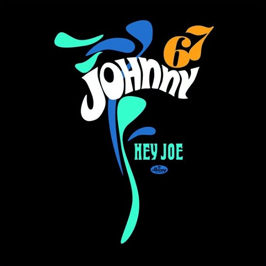 Hey Joe - Johnny Hallyday - Musikk - UNIVERSAL - 0600753866146 - 1. mars 2019