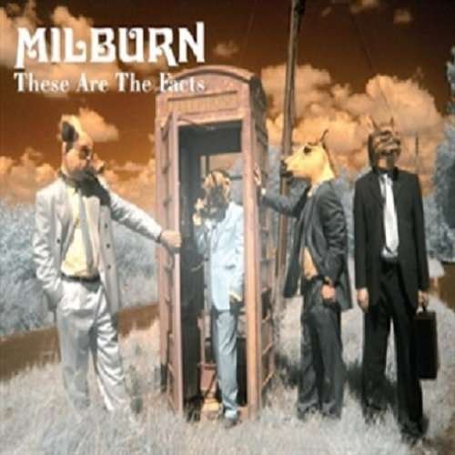 Cover for Milburn · These Are The Facts (CD) (2021)