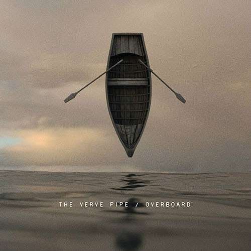 Cover for Verve Pipe · Overboard (LP) (2014)