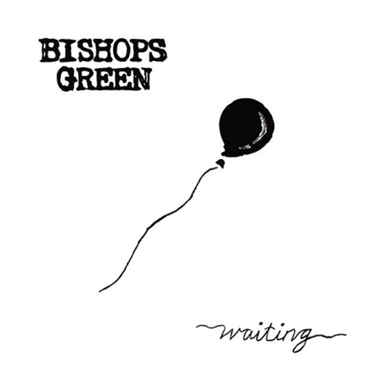 Cover for Bishops Green · Waiting (12&quot;) (2022)