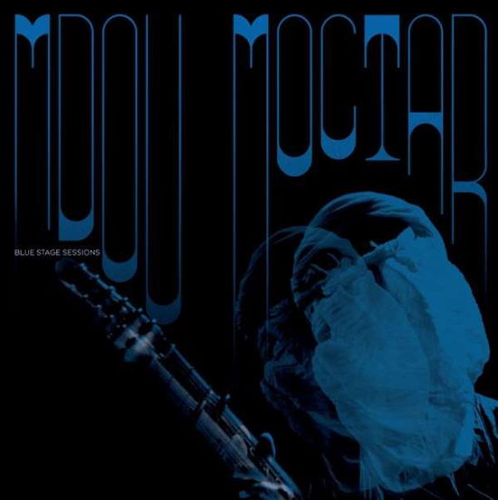 Cover for Moctar Mdou · Blue Stage Sessions (LP) (2019)