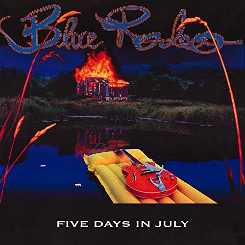 Cover for Blue Rodeo · Five Days In July (LP) (2022)