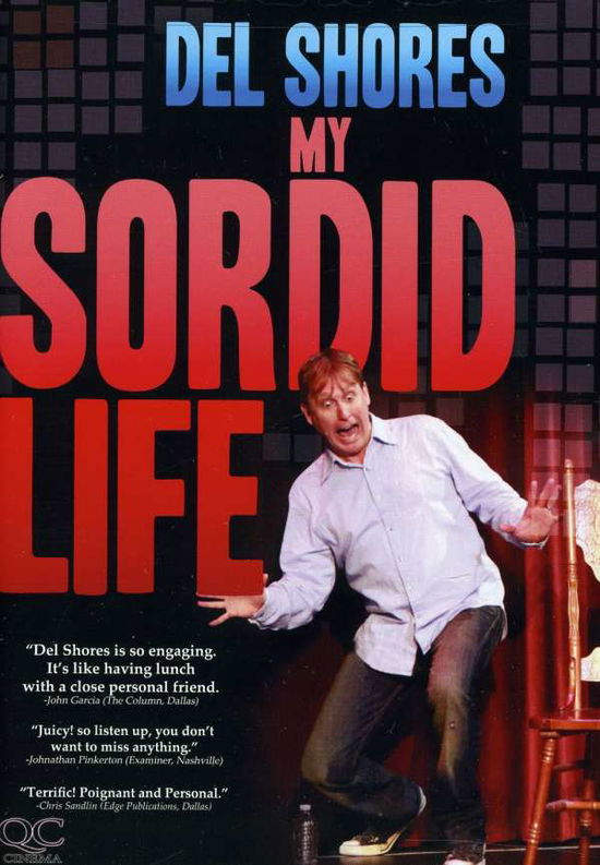 Cover for Del Shores · My Sordid Life (DVD) (2019)