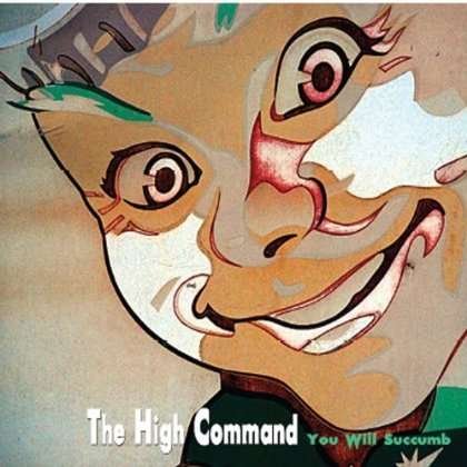 Cover for High Command · You Will Succumb (CD) (2013)