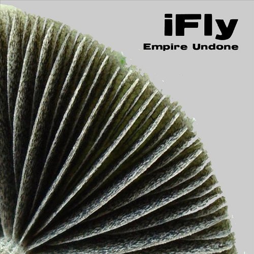 Cover for Ifly · Empire Undone (CD) (2011)