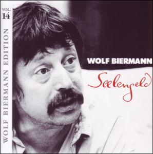 Cover for Wolf Biermann · Seelengeld (CD) (2011)