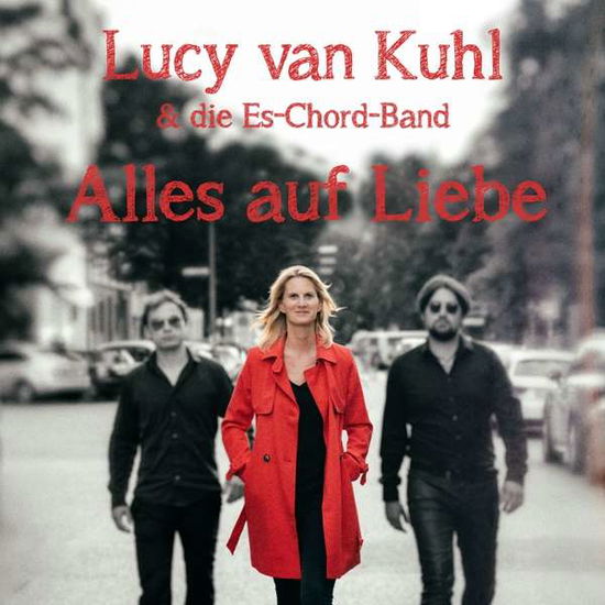 Cover for Lucy Van Kuhl · Alles Auf Liebe (CD) (2021)