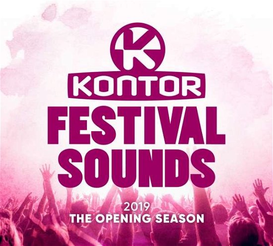 Kontor Festival Sounds 2019-the Opening Season (CD) (2019)