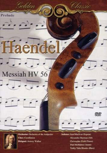 Messiah Hv 56 - Haendel - Orchestra of the Antipodes - Películas - Crest Movies - 4260118676146 - 