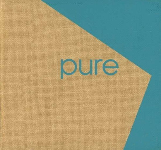 Various Artists - Pure - Muzyka - REDKL - 4260167441146 - 6 stycznia 2020