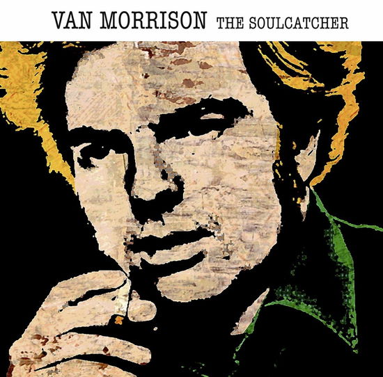 The Soulcatcher - Van Morrison - Musiikki - ABP8 (IMPORT) - 4260494435146 - perjantai 17. huhtikuuta 2020