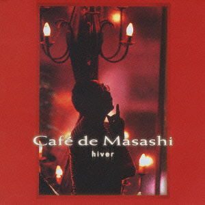 Cover for Sada Masashi · Cafe De Masashi:hiver (CD) [Japan Import edition] (2002)