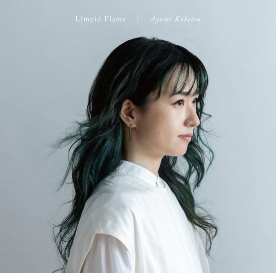 Cover for Ayumi Koketsu · Limpid Flame (CD) [Japan Import edition] (2024)