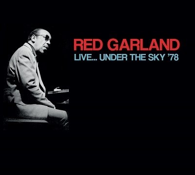 Cover for Red Garland · Live Under The Sky '78 (CD) [Japan Import edition] (2021)