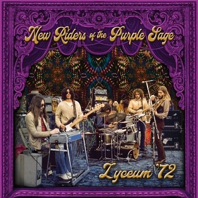 Cover for New Riders Of The Purple Sage · Lyceum '72 (CD) [Japan Import edition] (2022)