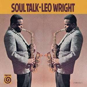 Cover for Leo Wright · Soul Talk (CD) [Limited, Remastered edition] (2013)