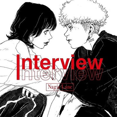 Cover for Nagie Lane · Interview (CD) [Japan Import edition] (2021)