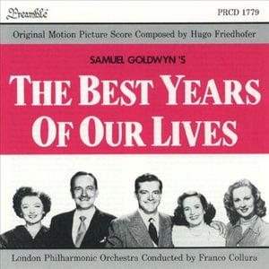 Cover for Hugo Friedhofer · The Best Years of Our Lives (CD) (2010)