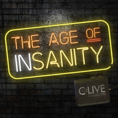 Cover for C:live Collective · The Age Of Insanity (CD) (2021)