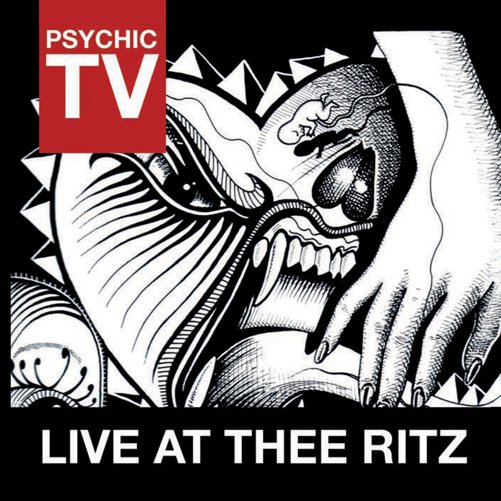 Live At Thee Ritz - Psychic Tv - Music - COLD SPRING REC. - 5060174954146 - October 25, 2012