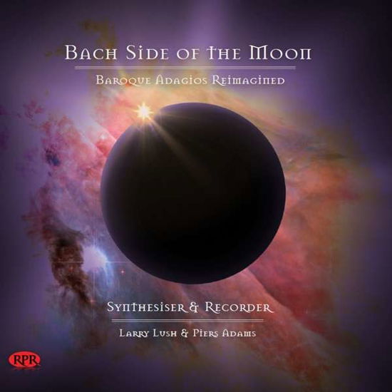 Bach Side of the Moon / Various - Bach Side of the Moon / Various - Musik - RED PRIEST - 5060179090146 - 6. september 2019