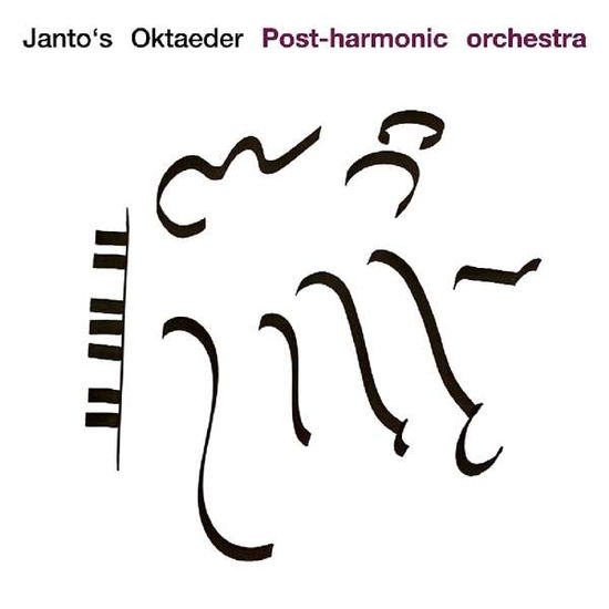 Cover for Janto's Oktaeder · Post-harmonic Orchestra (CD) (2019)