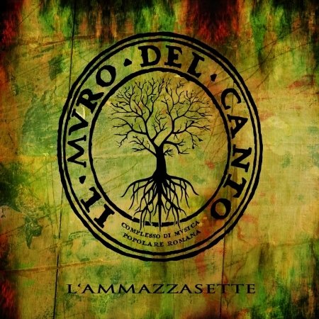 Cover for Muro Del Canto · Muro Del Canto - L'ammazzasette (CD)