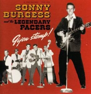 Cover for Burgess, Sonny &amp; Legendary Pacers · Gijon Stomp! (CD) (2009)