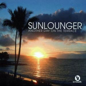 Cover for Sunlounger · Another Day on the Terrac (CD) (2007)