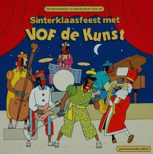 Cover for Vof De Kunst · Sinterklaasfeest Met Vof De Kunst (CD) (2007)