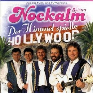Cover for Nockalm Quintett · Der Himmel Spielte Hollywood (CD) (1998)