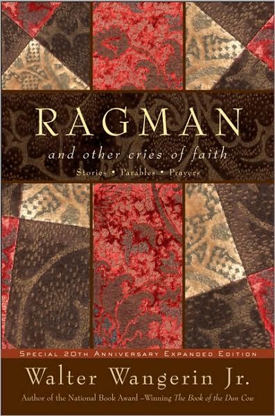 Cover for Walter Wangerin · Ragman and Other Cries of Faith (Paperback Book) [New edition] (2004)