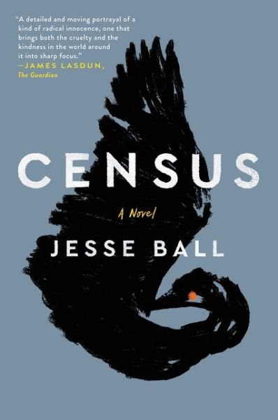 Cover for Jesse Ball · Census: A Novel (Pocketbok) (2019)