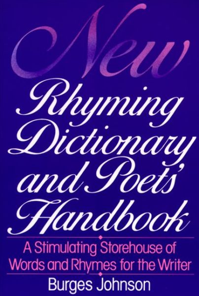 Cover for Burges Johnson · New Rhyming Dictionary and Poets' Handbook (Paperback Book) [Reprint edition] (1991)