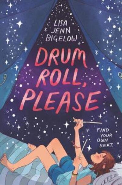 Cover for Lisa Jenn Bigelow · Drum Roll, Please (Hardcover Book) [First edition. edition] (2018)