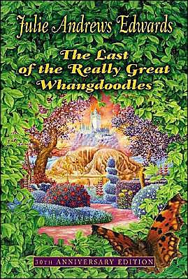 The Last of the Really Great Whangdoodles - Julie Edwards - Bøker - HarperCollins Publishers - 9780064403146 - 3. februar 2007