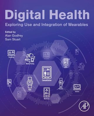 Cover for Digital Health: Exploring Use and Integration of Wearables (Paperback Book) (2021)
