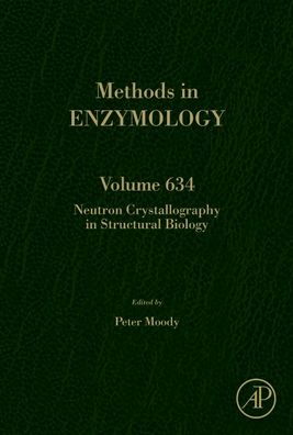 Cover for Peter Moody · Neutron Crystallography in Structural Biology - Methods in Enzymology (Hardcover Book) (2020)