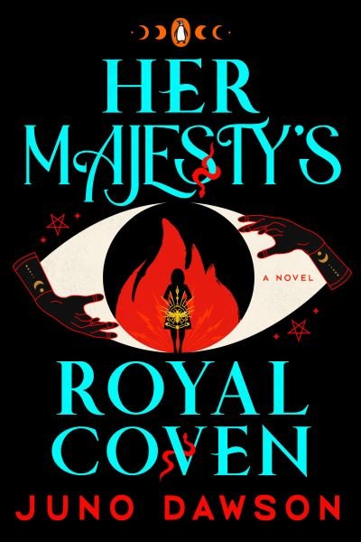 Cover for Juno Dawson · Her Majesty's Royal Coven (Paperback Bog) (2022)