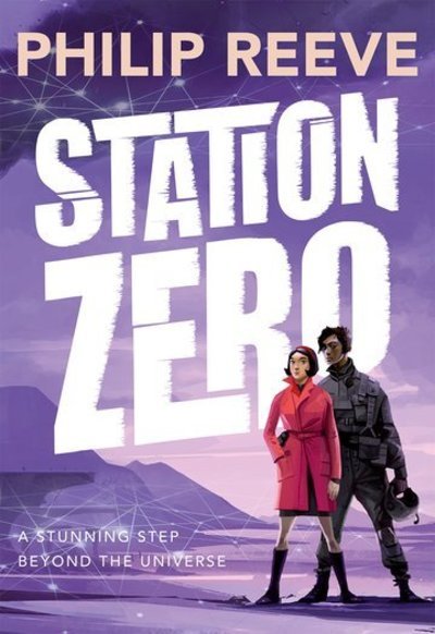 Cover for Philip Reeve · Station Zero (Hardcover Book) (2018)