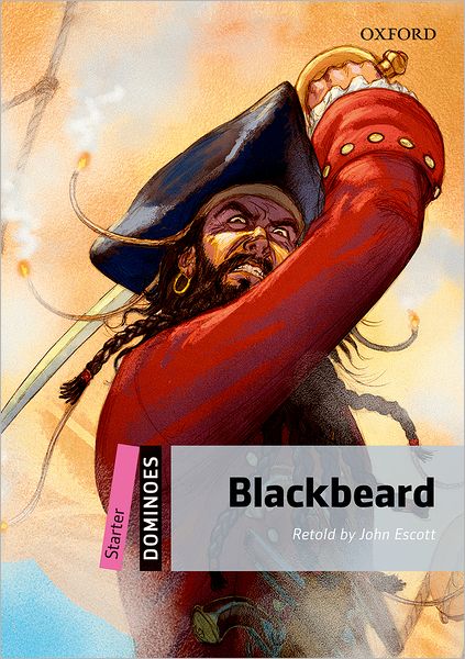 Cover for John Escott · Dominoes: Starter: Blackbeard - Dominoes (Paperback Book) [New edition] (2009)