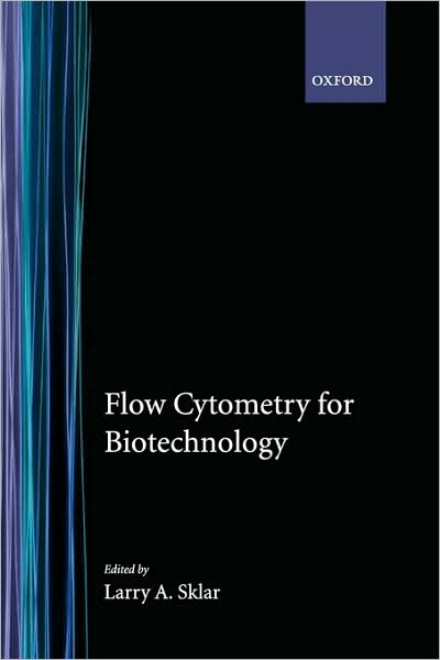 Cover for Larry A. Sklar · Flow Cytometry for Biotechnology (Hardcover Book) (2005)