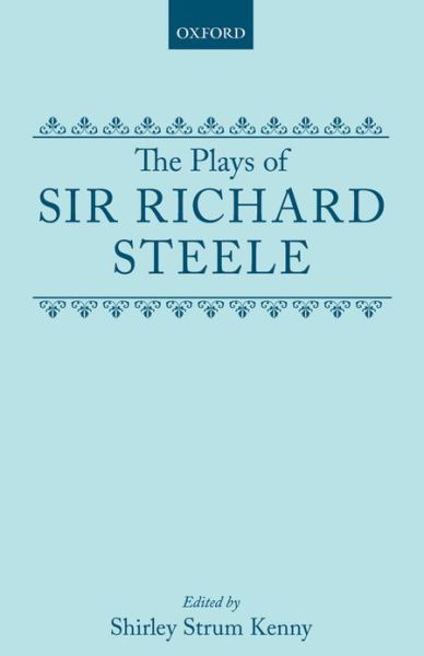 Cover for Richard Steele · The Plays (Hardcover Book) (1971)